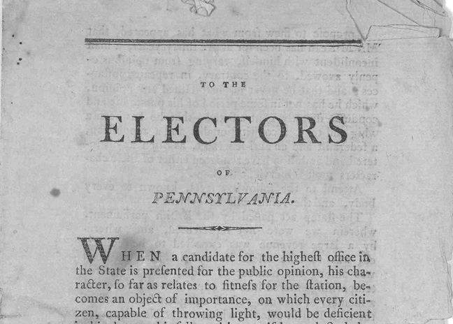 To the electors of Pennsylvania. [Philadelphia. 1799]. Source Library of Congress